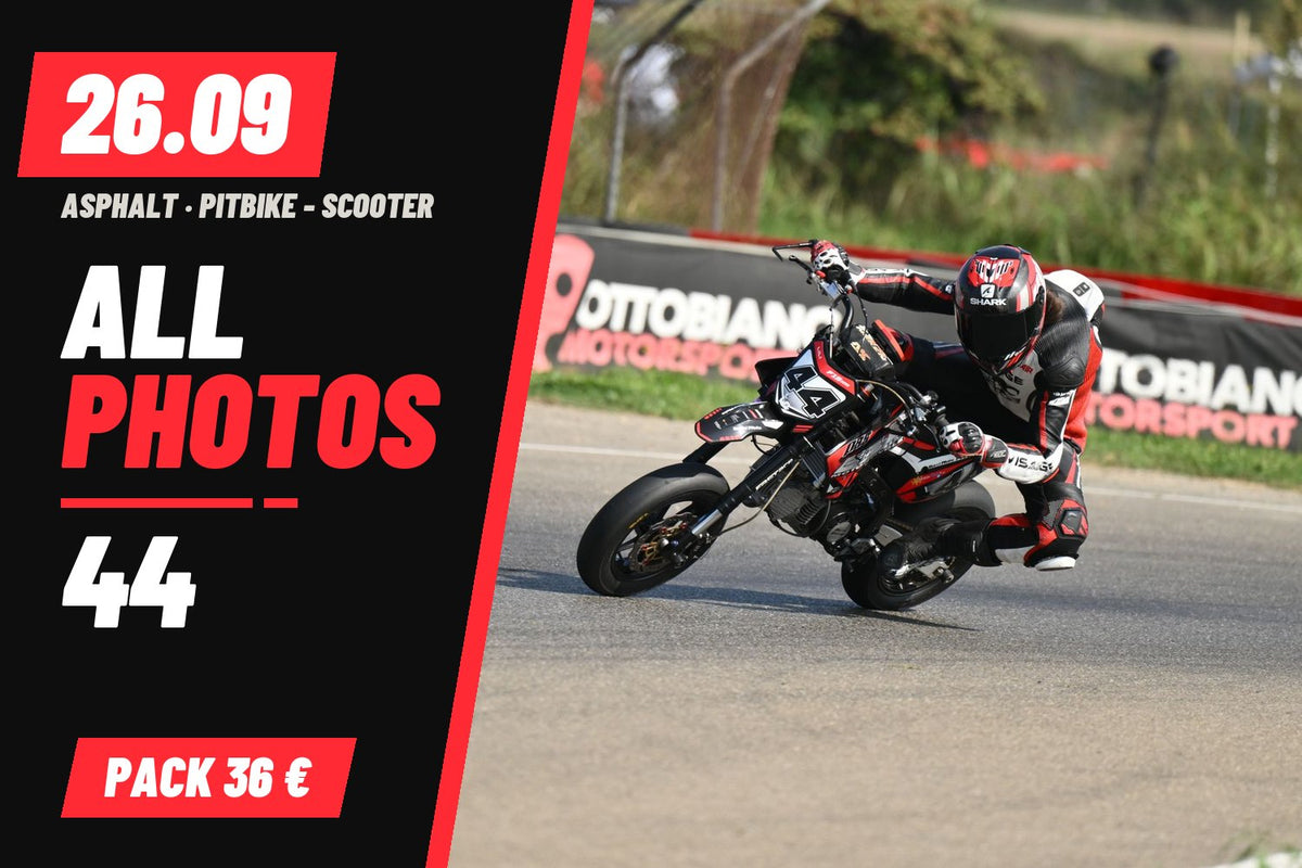 PITBIKE - SCOOTER 44 · 0 PACCHETTO – tutte le tue foto del 26/09