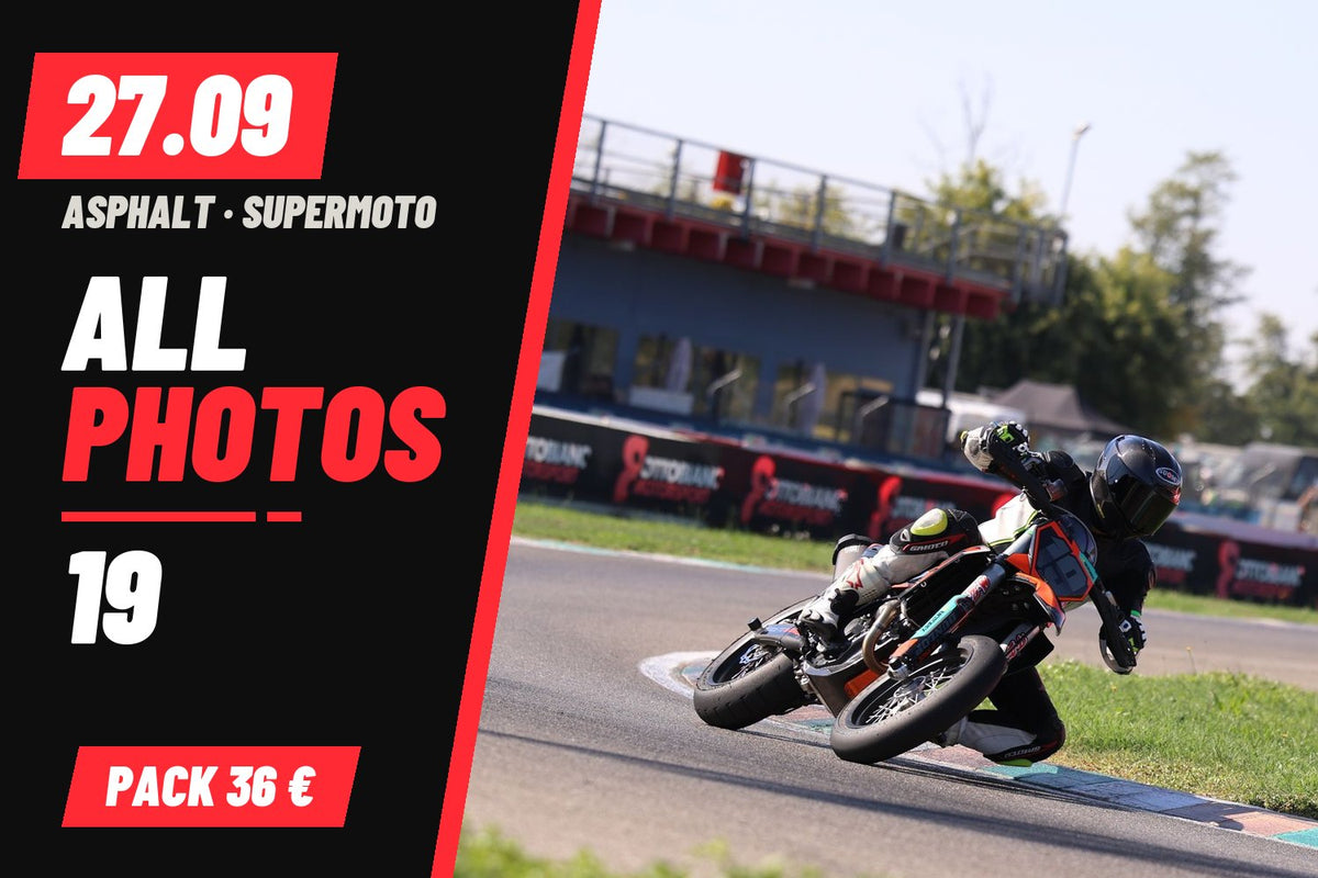SUPERMOTO 19 · 0 PACCHETTO – tutte le tue foto del 27/09